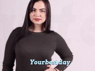 Yourbestday