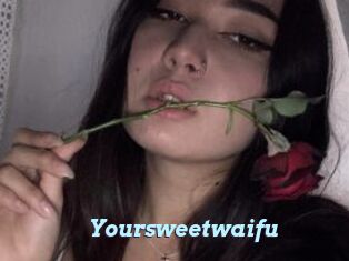 Yoursweetwaifu