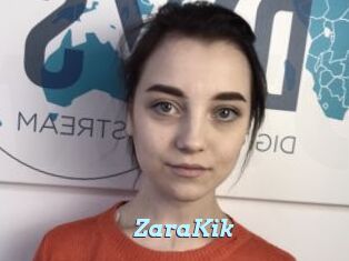 ZaraKik