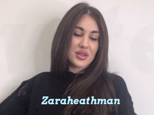 Zaraheathman