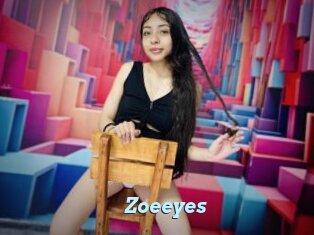 Zoeeyes